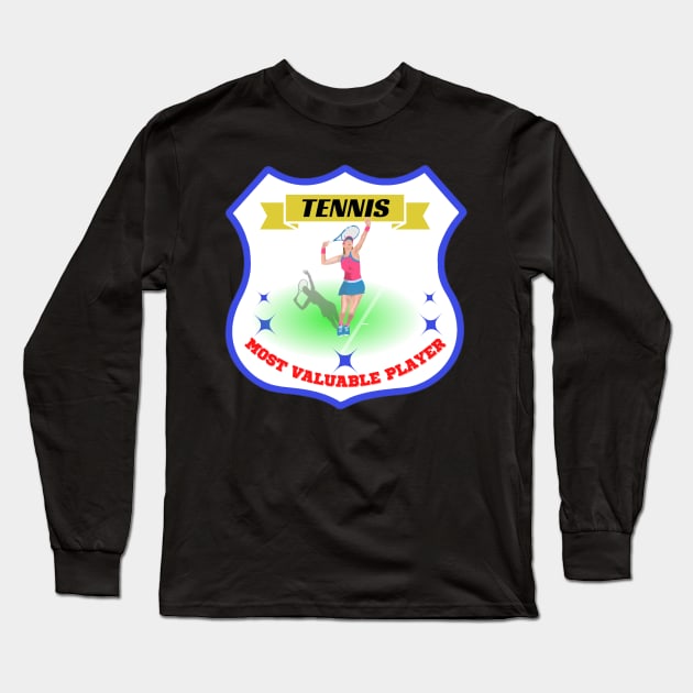 Most valuable player tennis Long Sleeve T-Shirt by Aspectartworks